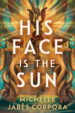 His Face is the Sun Book Cover